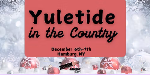 The Drunkin Candle Shop at Yuletide in the Country \u2013 Hamburg! \u2728\ud83c\udf84