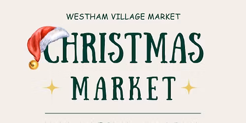 Christmas Market - Westham Village Market