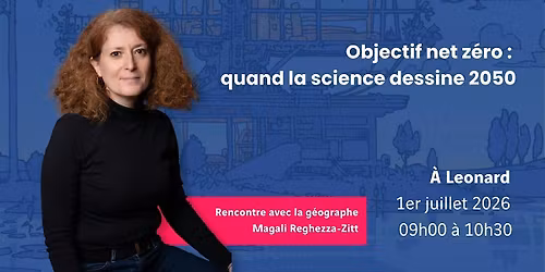 Objectif net z\u00e9ro : quand la science dessine 2050