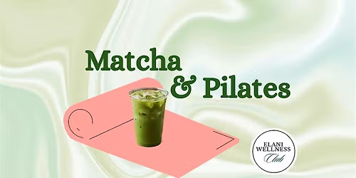 Matcha & Pilates