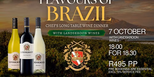 Flavours of Brazil with Landskroon wines
