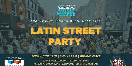 Latin Street Party - Presented by Western Fair District