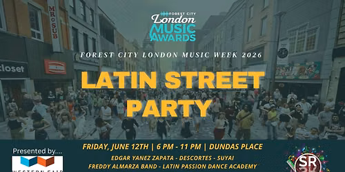 Latin Street Party - Presented by Western Fair District
