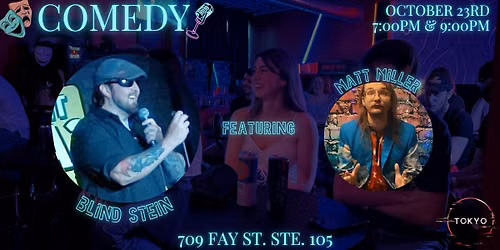 LIVE COMEDY at The Tokyo Club - Matt "BLINDSTEIN" Stein!!!