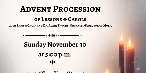 Advent Procession of Lessons and Carols