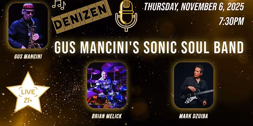 GUS MANCINI'S SONIC SOUL BAND