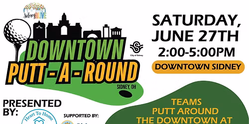 Downtown Putt Around presented by: Heart to Home In Home Care