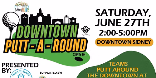 Downtown Putt Around presented by: Heart to Home In Home Care