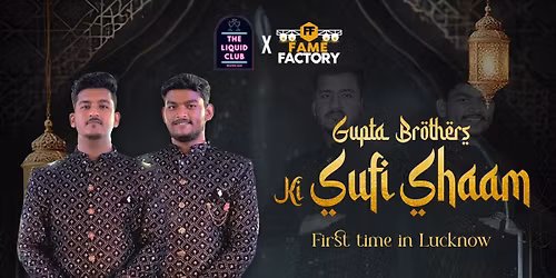 Sufi Shaam by Gupta Brothers