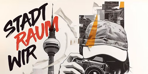 Stadt Raum Wir - Your vision for Alexanderplatz