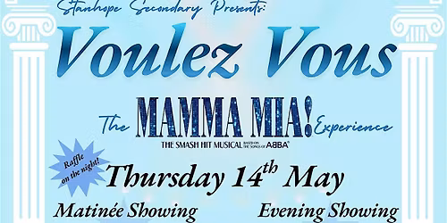 Voulez Vouz: The Mamma Mia Experience