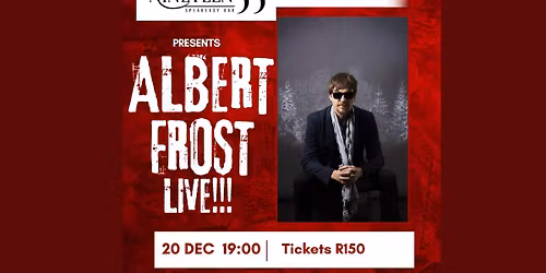 Albert Frost Live!!!