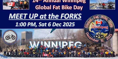 Winnipeg Global Fat Bike Day - Meet Up at the Forks