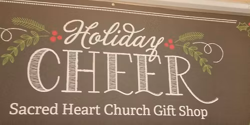 Sacred Heart Church Craft Fair and Gift Shop