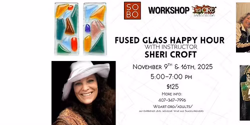 Fused Glass Happy Hour - with instructor Sheri Croft