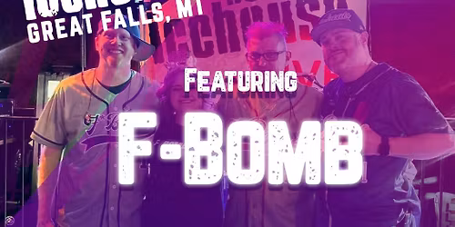 F-Bomb at the Beacon Icehouse Friday, April 24 | 7\u201310 PM