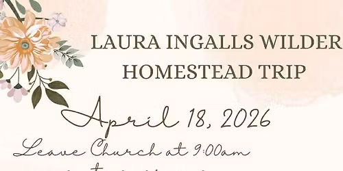 Laura Ingalls Wilder Homestead Trip