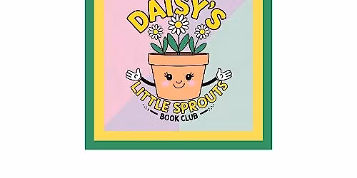 DAISY's Little Sprouts Book Club