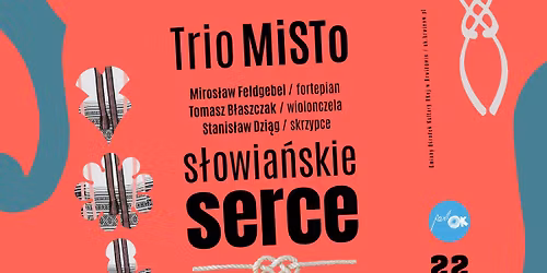 S\u0141OWIA\u0143SKIE SERCE \/ TRIO MISTO | KONCERT 