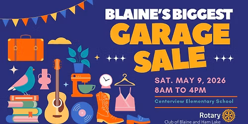 Blaine's Biggest Garage Sale!