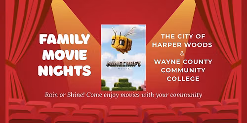 Free Family Movie Nights - A Minecraft Movie