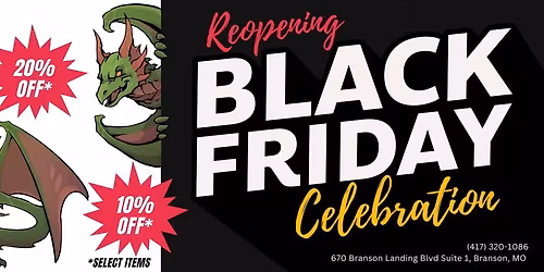 Reopening Black Friday Celebration