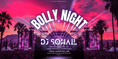 BOLLYWOOD PARTY  |TRIO NIGHT CLUB |JUNE 05 | DJ SOHAIL