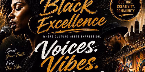 Black Excellence Poetry Slam and Art Walk
