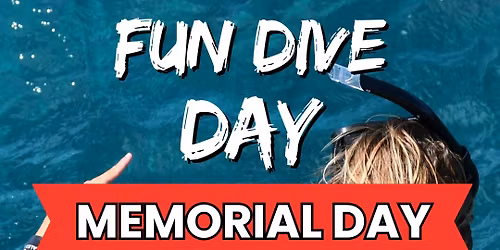Memorial Day Fun Dive