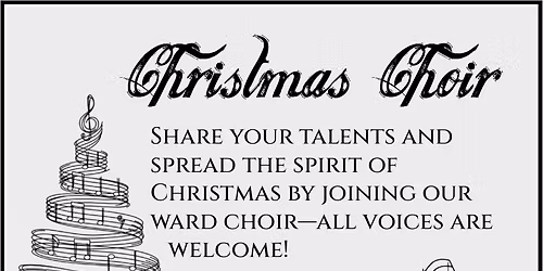 Christmas Choir Practice- All ages welcome