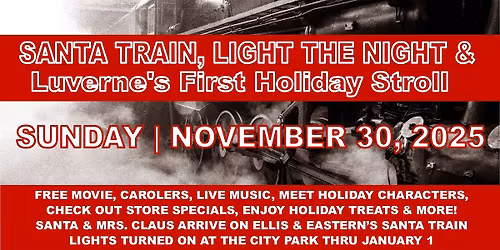 SANTA TRAIN, LIGHT THE NIGHT & HOLIDAY STROLL