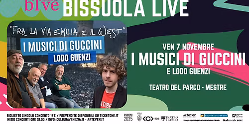Bissuola Live 2025 \/ I Musici di Guccini e Lodo Guenzi