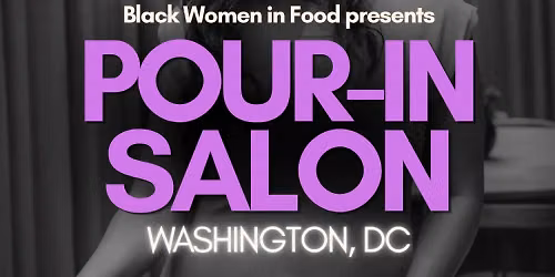 Pour-In Salon | Washington, DC