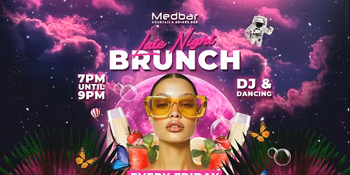 Late Night Brunch [BOOK VIA WEBSITE]