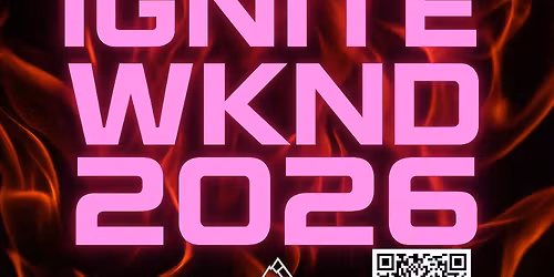 Ignite Wknd 2026 (THBC Students)