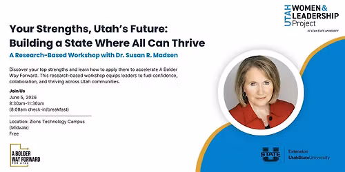 Your Strengths, Utah\u2019s Future:  Building a State Where All Can Thrive