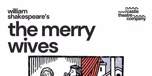 Shakespeare in the Garden - The Merry Wives of Windsor