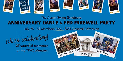 Anniversary Dance & Fed Farewell Party with Golden Hour Heptet \/ Rent Party (Pre-Move Party #3)