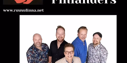 Ruusulinnassa FINLANDERS