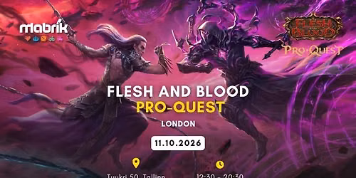 Tallinn - Flesh and Blood: Pro-Quest - London