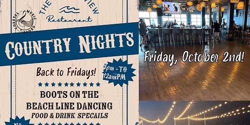 Coastal Country Nights FRIDAYS at Ocean View Restaurant!