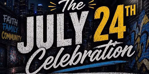 Fellowship Hall 24th of July Celebration