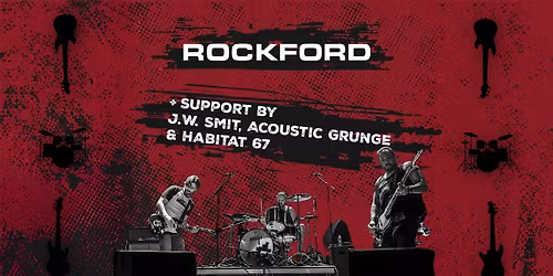 Rockford + Habitat 67 + J.W. Smit | Grunge, Rock & Stoner \ud83c\udfb8