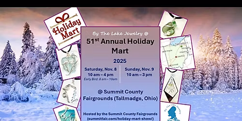 Holiday Mart ~ Nov. 8 & 9, 2025 (Artist: By The Lake Jewelry)