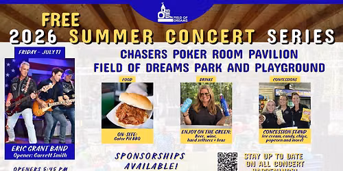 Field of Dreams FREE 2026 Summer Concert Series - Eric Grant Band