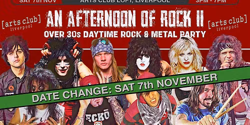 LIVERPOOL An Afternoon of Rock II - Rock\/Metal for over 30s: 3pm-7pm