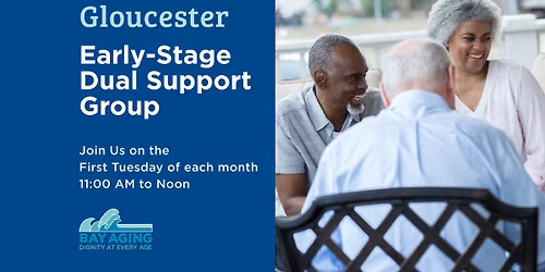 Early-Stage Dual Support Group - Gloucester