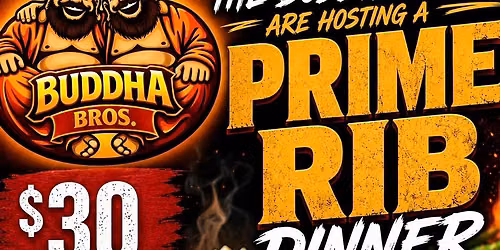 Buddha Bros Prime Rib Dinner