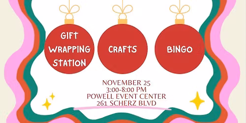 Wrap & Yap, Crafts, & Bingo