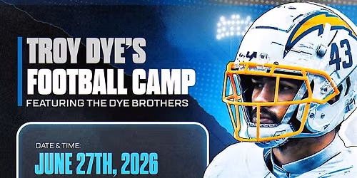 Troy Dye's 2026 Youth Football Camp (Ages 13-18)
